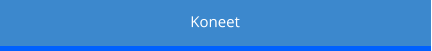 Koneet